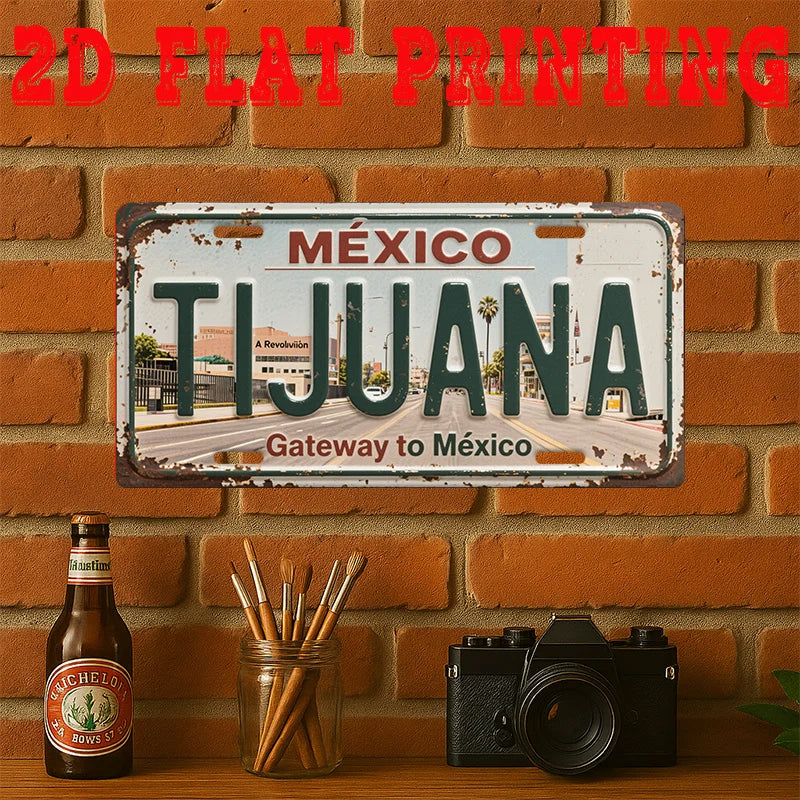Tijuana Tin Sign