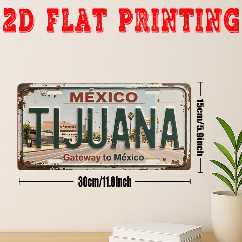 Tijuana Tin Sign
