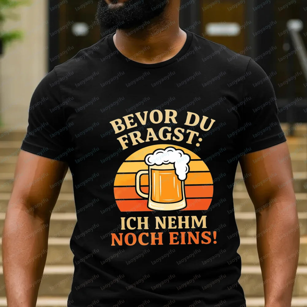 Trendy Saying T-shirts in German Beer & Oktoberfest