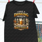 Drinking Problem Beer T-Shirt German Beer Lover Oktoberfest