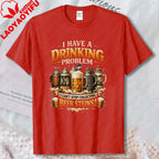 Drinking Problem Beer T-Shirt German Beer Lover Oktoberfest