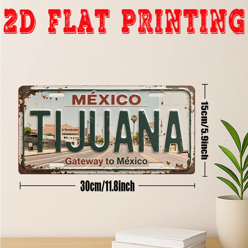 Tijuana Tin Sign