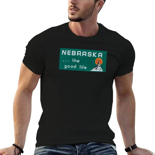 Nebraska. . .The good life! NE T-shirt