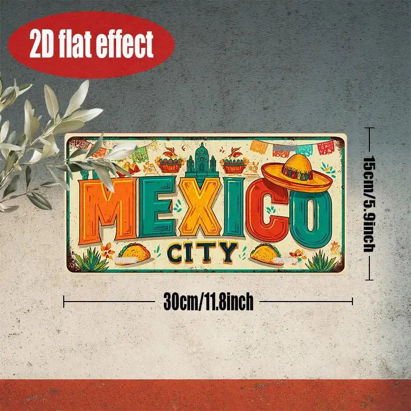 Mexico City Metal Sign