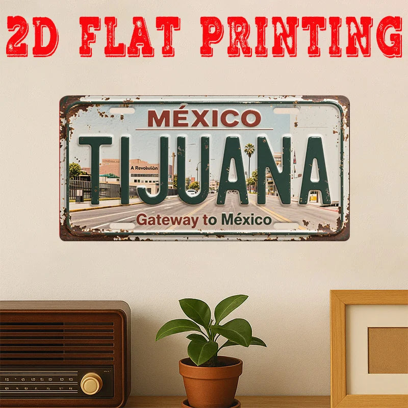 Tijuana Tin Sign