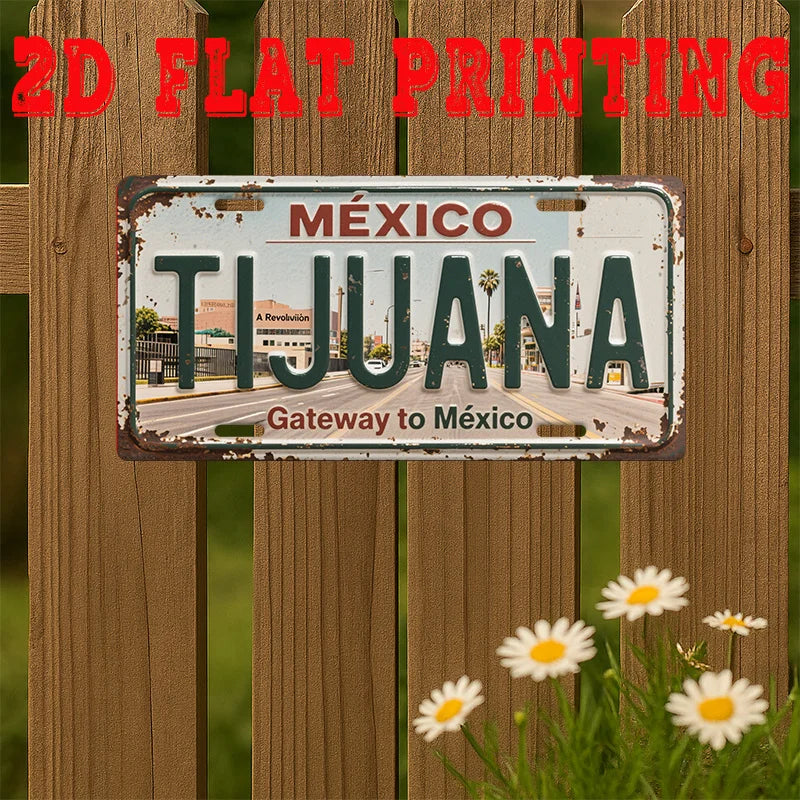 Tijuana Tin Sign