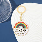 You Are Safe with Me Rainbow Flag Pride LGBTQ