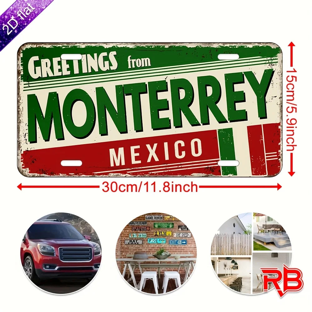 Monterrey Metal Sign