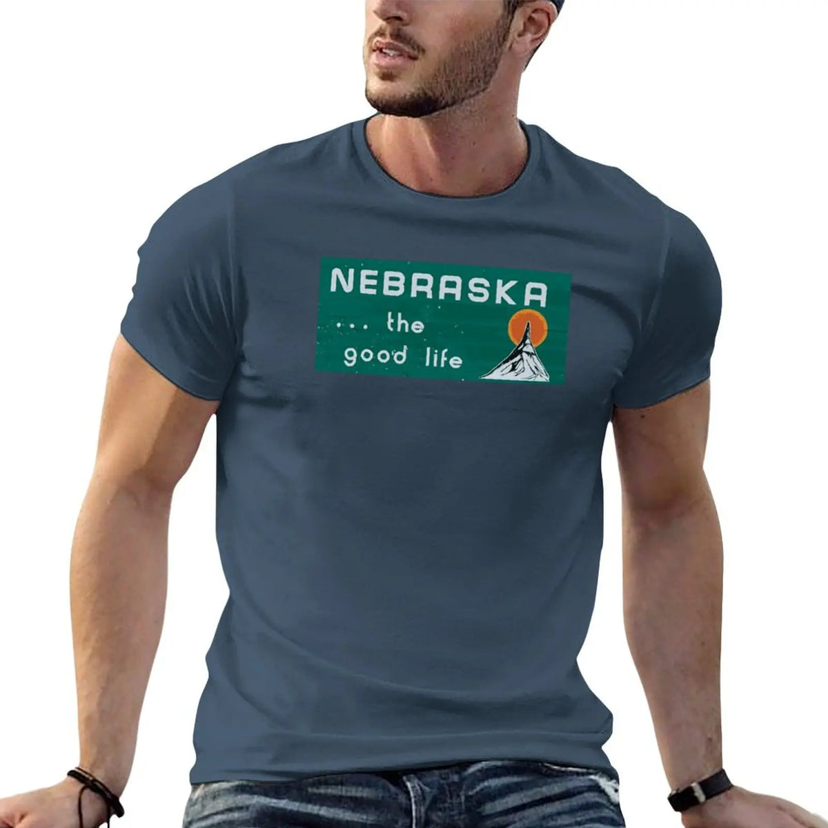 Nebraska. . .The good life! NE T-shirt