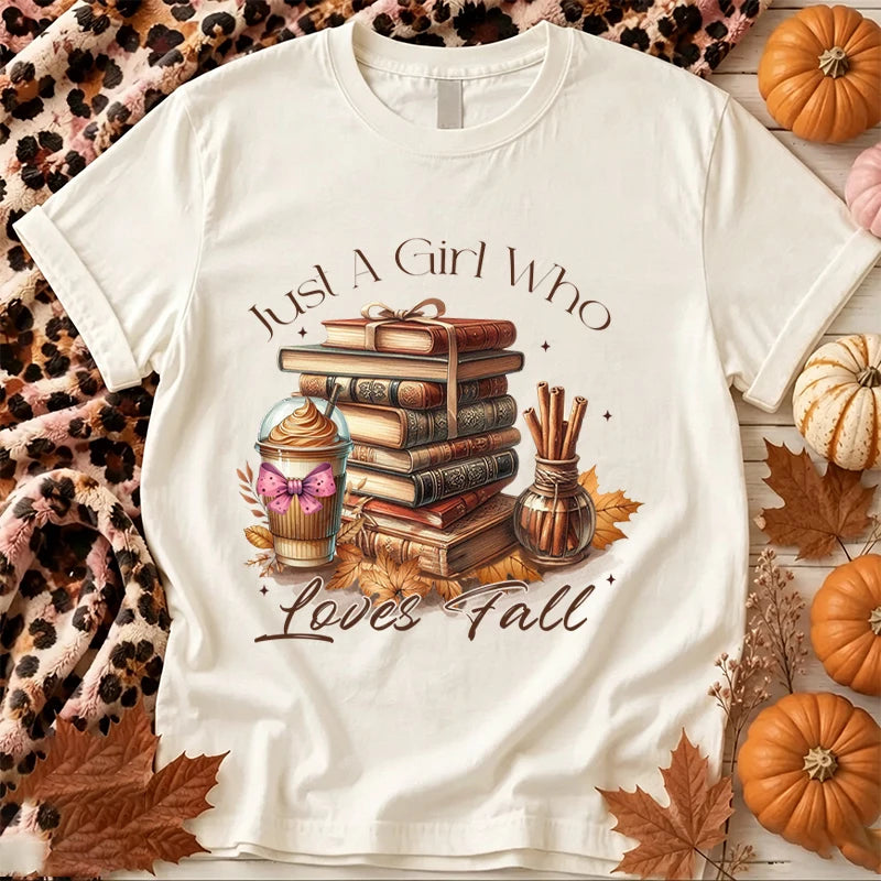 Just A Girl Who Loves Fall T Shirt