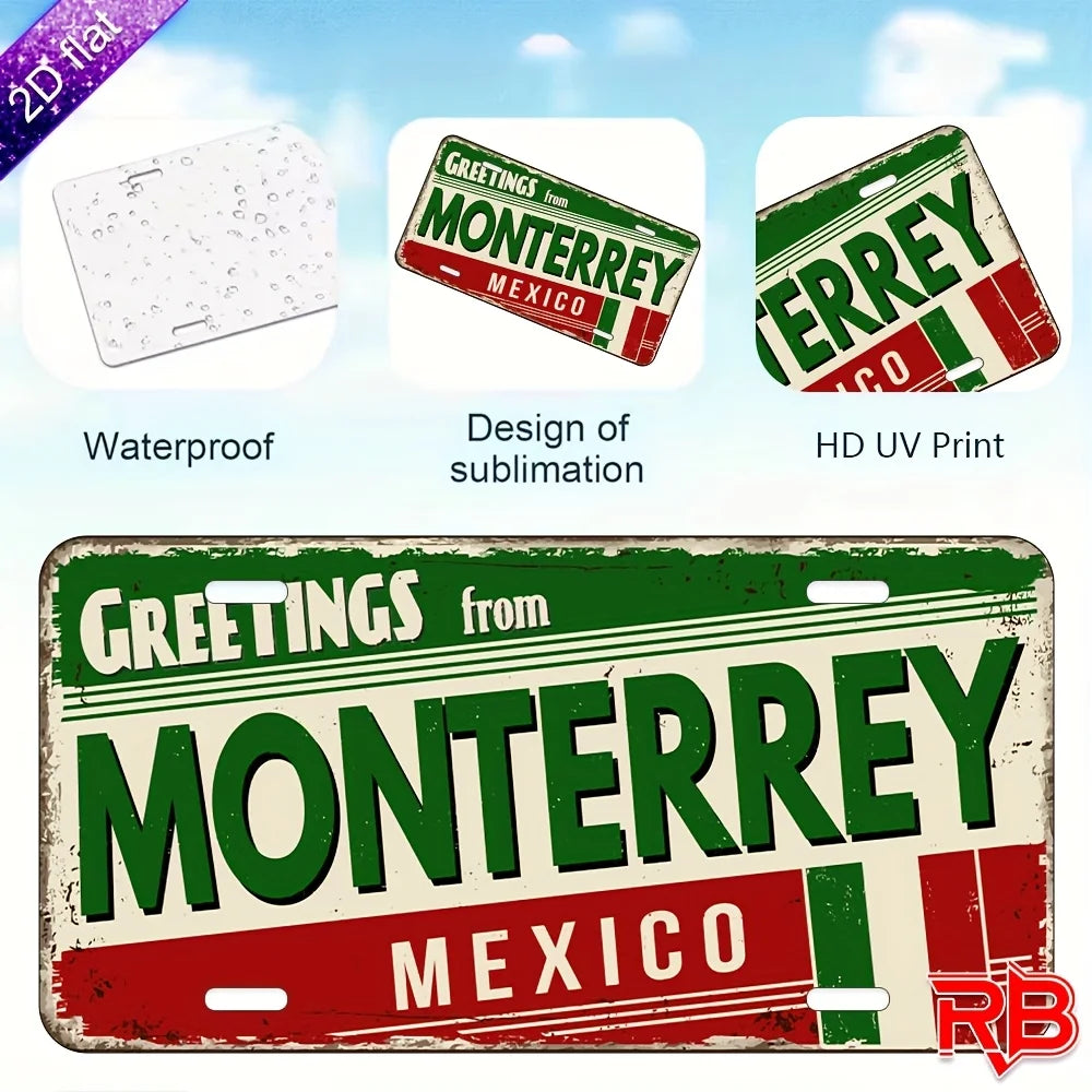 Monterrey Metal Sign