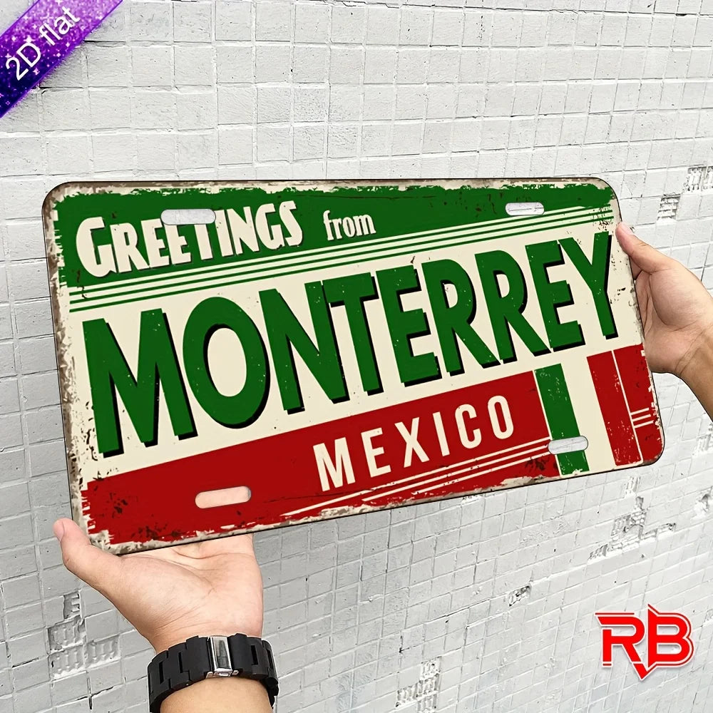 Monterrey Metal Sign